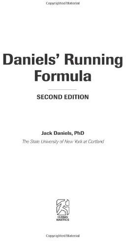 Jack Daniels - Daniels' Running Formula: Proven programs: 800 m to the marathon - Preis vom 15.10.2026 23:06:25 h