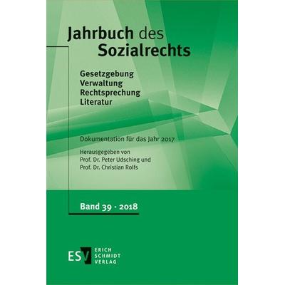 Jahrbuch des Sozialrechts (der Gegenwart). Gesetzgebung - Verwaltung... / Jahrbuch des Sozialrechts - - Dokumentation für das Jahr 2017, Gebundene