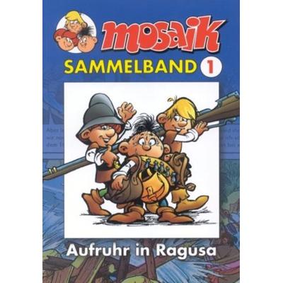 MOSAIK Sammelband 001 Softcover, Taschenbuch von Mosaik Team, MOSAIK Steinchen f. Steinchen, 978-3-932667-61-9