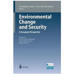 Environmental Change and Security, Fachbücher von Alexander Carius, Kurt M. Lietzmann