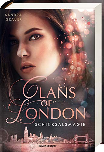 Sandra Grauer - Clans of London, Band 2: Schicksalsmagie - Preis vom 10.10.2026 11:48:34 h