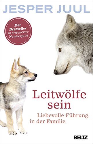 Jesper Juul - Leitwölfe sein: Liebevolle Führung in der Familie - Preis vom 10.10.2026 11:48:34 h