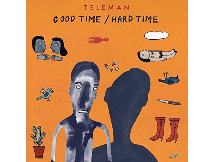 Good Time/Hard Time
