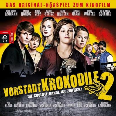 Vorstadtkrokodile 2 - Die coolste Bande ist zurück - Neil Ennever,Martin Nusch,Christian Ditter, Audio, 9783837180138