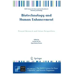 Biotechnology and Human Enhancement, Fachbücher von Eyup Kuntay Turmus, Luciano De Sio