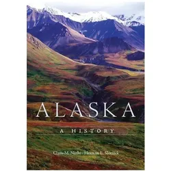 Alaska, Sachbücher von Claus M. Naske, Herman E. Slotnick