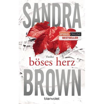 Böses Herz, Taschenbuch von Sandra Brown, Blanvalet, 978-3-7341-0158-8