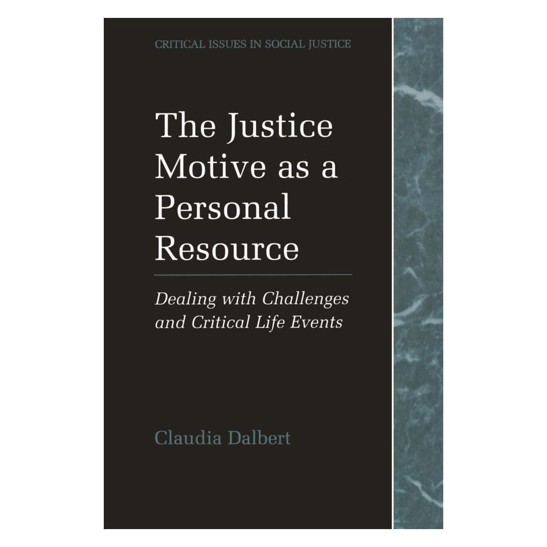 Springer The Justice Motive as a Personal Resource (Englisch, Softcover, Claudia Dalbert) (55379147)