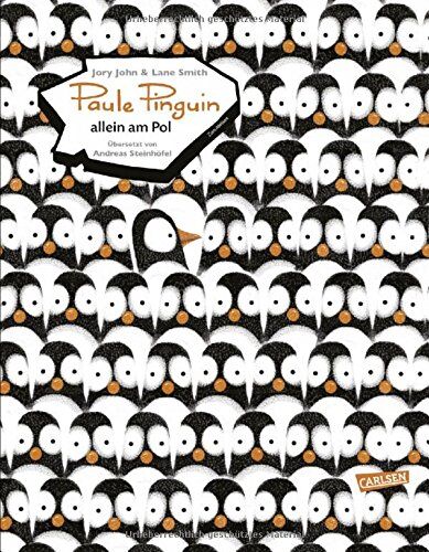 Jory John - Paule Pinguin allein am Pol - Preis vom 19.10.2026 19:33:35 h