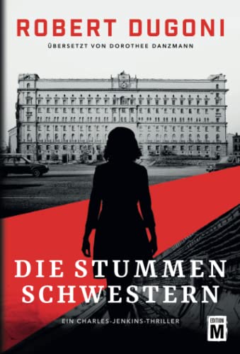 Robert Dugoni - Die stummen Schwestern (Ein Charles-Jenkins-Thriller, Band 3) - Preis vom 13.10.2026 11:25:28 h