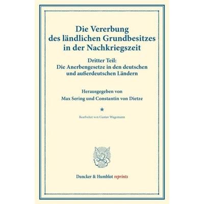 Die Vererbung des ländlichen Grundbesitzes in der Nachkriegszeit., Taschenbuch von , Duncker & Humblot, 978-3-428-17521-5