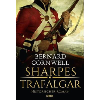 Sharpes Trafalgar, Taschenbuch von Bernard Cornwell, Lübbe, 978-3-404-18899-4