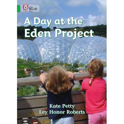 A Day at the Eden Project, Taschenbuch von Kate Petty, Collins Reference, 978-0-00-718593-1