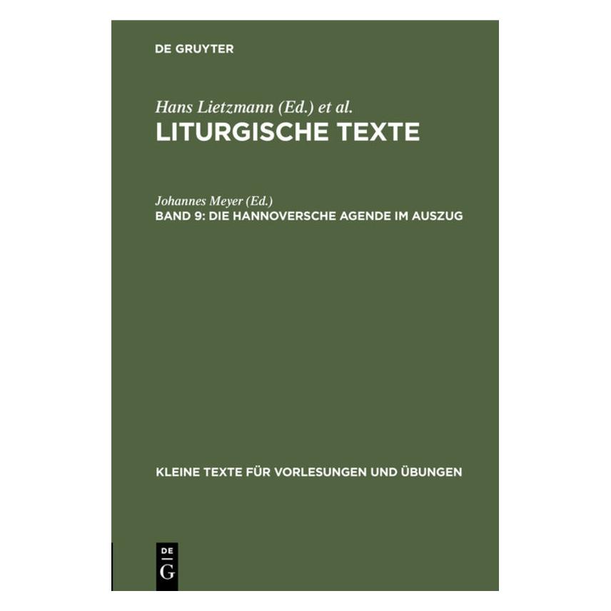 De Gruyter Liturgische Texte / Die Hannoversche Ag (Deutsch, Hardcover) (67766903)