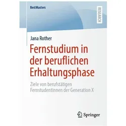 Rother:Fernstudium in der beruflichen E, Fachbücher von Jana Rother