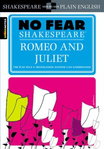 William Shakespeare - No Fear Shakespeare: Romeo and Juliet (Sparknotes No Fear Shakespeare) - Preis vom 19.10.2026 19:33:35 h