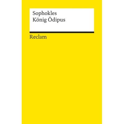 König Ödipus, Taschenbuch von Sophokles, Reclam, Philipp, 978-3-15-000630-6