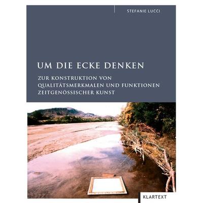 Um die Ecke denken, Taschenbuch von Stefanie Lucci, Klartext, 978-3-89861-932-5