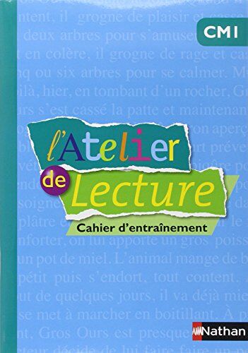 Martine Descouens - L'atelier de lecture CM1, cycle 3 : cahier d'entraînement - Preis vom 02.10.2026 23:42:20 h