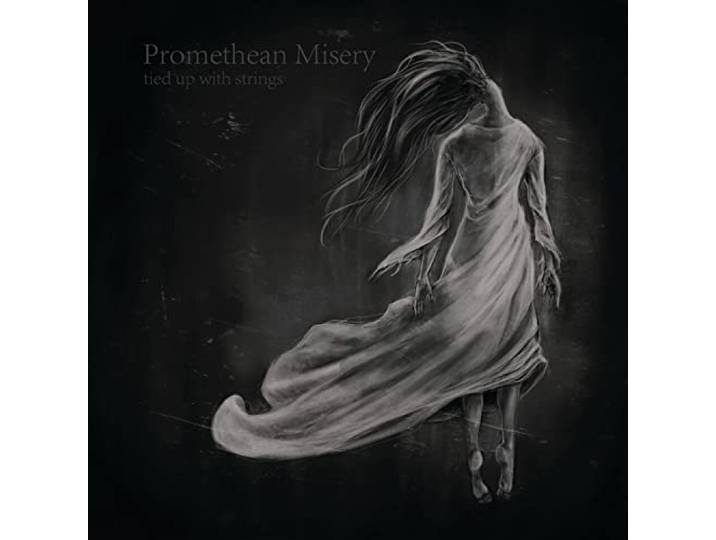 Promothean Misery - Tied Up With Strings