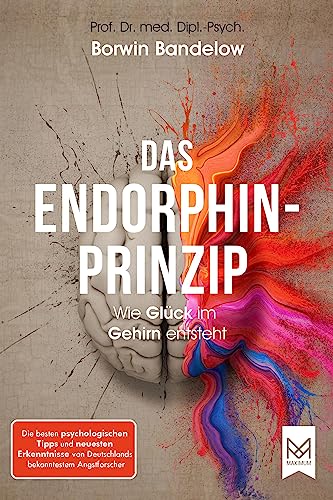 Bandelow, Prof. Dr. Borwin - Das Endorphin-Prinzip: Wie Glück im Gehirn entsteht. Die besten psychologischen Tipps und neuesten Erkenntnisse von Deutschlands bekanntestem Angstforscher - Preis vom 02.10.2026 23:42:20 h