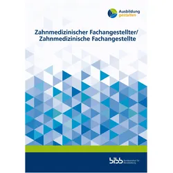 Zahnmedizinischer Fachangestellter/Zahnmedizinische Fachangestellte, Schulbücher von Bundesinstitut für Berufsbildung, Charlotte Galle-Zöhnel, Michael Behring, Michael Scheiblich, Sylvia Gabel