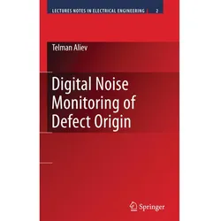 Digital Noise Monitoring of Defect Origin, Fachbücher von Tel'man Aliev