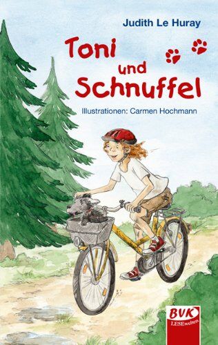 Judith Le Huray - Toni und Schnuffel - Preis vom 09.10.2026 07:28:09 h
