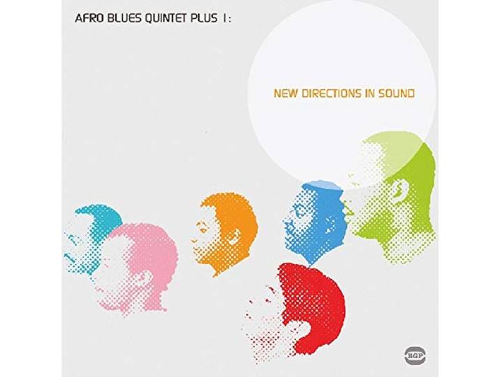 Afro Blues Quintet - New Directions In Sound