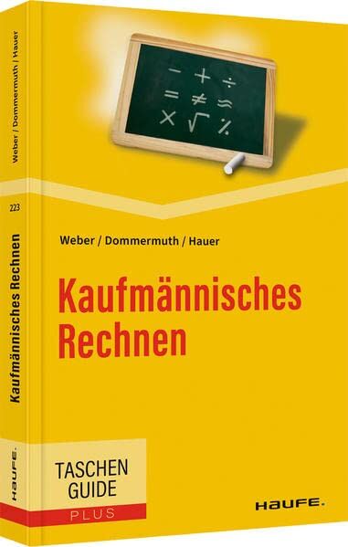 Manfred Weber - Kaufmännisches Rechnen (Haufe TaschenGuide) - Preis vom 30.09.2026 22:30:23 h