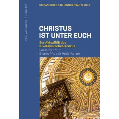 Christus ist unter euch, Gebundene Ausgabe von , Pustet, F, 978-3-7917-3538-2