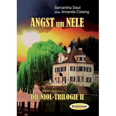 Angst um Nele, Gebundene Ausgabe von Amanda Ciesing, Tredition, 978-3-7323-5899-1