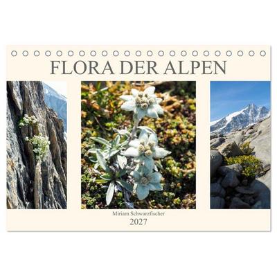 Flora der Alpen (Tischkalender 2027 DIN A5 quer), CALVENDO Monatskalender