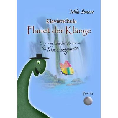 Klavierschule 'Planet der Klänge 1, 2 und 3' / Planet der Klänge -