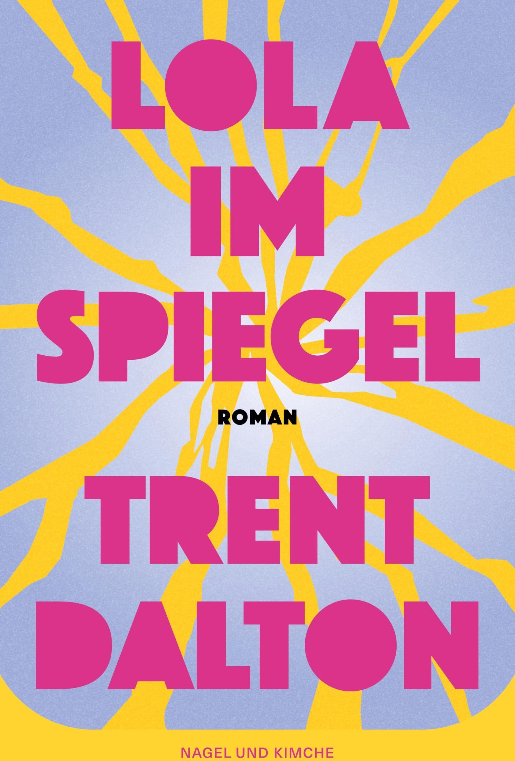 Trent Dalton - Lola im Spiegel - Preis vom 09.10.2026 07:28:09 h