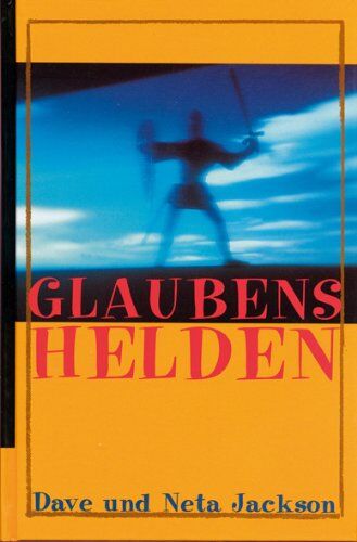 Jackson, D. & N. - Glaubenshelden - Preis vom 06.10.2026 07:26:00 h