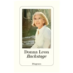 Backstage, Belletristik von Donna Leon, Werner Schmitz