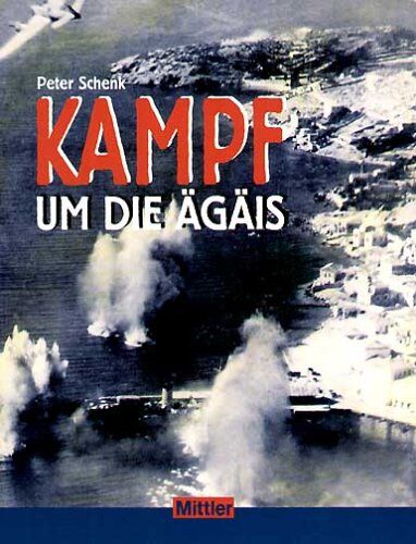 Schenk Peter - Kampf um die Ägäis - Preis vom 30.09.2026 22:30:23 h