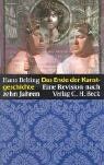 Hans Belting - Das Ende der Kunstgeschichte. Eine Revision nach zehn Jahren. - Preis vom 11.10.2026 15:43:13 h