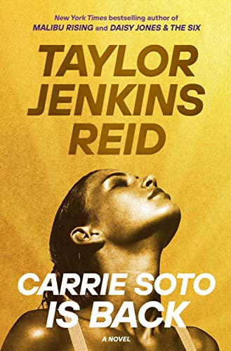 Taylor Jenkins Reid - Carrie Soto Is Back: A Novel - Preis vom 09.10.2026 07:28:09 h