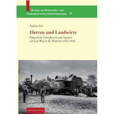 Herren und Landwirte, Taschenbuch von András Vári, Harrassowitz, 978-3-447-05758-5
