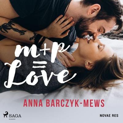 M+P=LOVE - Anna Barczyk-Mews, Audio, 9788728459133