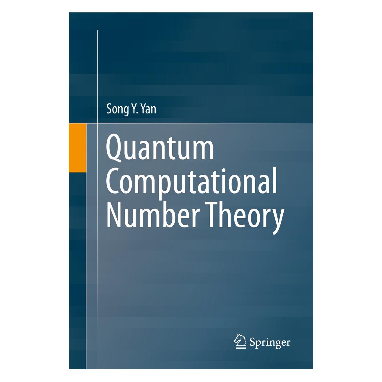 Springer Yan:Quantum Computational Number Theory (Englisch, Hardcover, Song Y. Yan) (9783319258218)