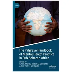 The Palgrave Handbook of Mental Health Practice in Sub-Saharan Africa, Fachbücher