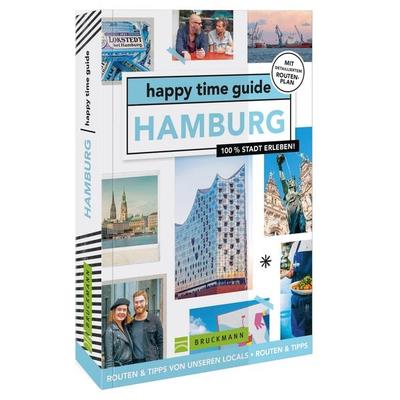 happy time guide Hamburg, Taschenbuch von Eva Rikkers, Bruckmann, 978-3-7343-2576-2