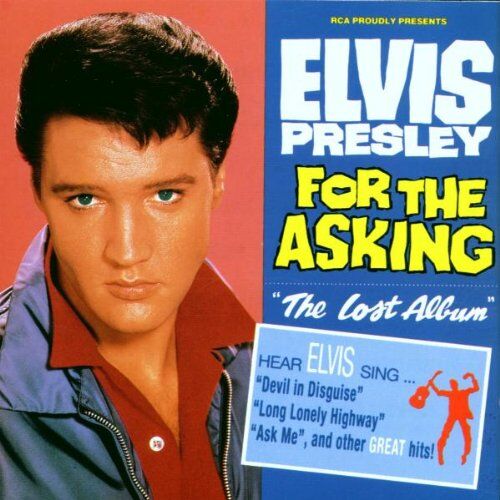 Elvis Presley - For The Asking - The Lost Album - Preis vom 10.10.2026 11:48:34 h