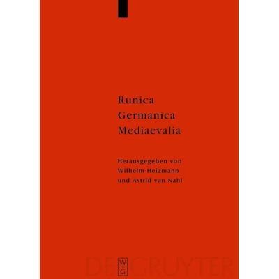 Runica - Germanica - Mediaevalia, Gebundene Ausgabe von , De Gruyter, 978-3-11-017778-7