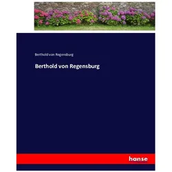 Berthold von Regensburg, Belletristik von Berthold von Regensburg