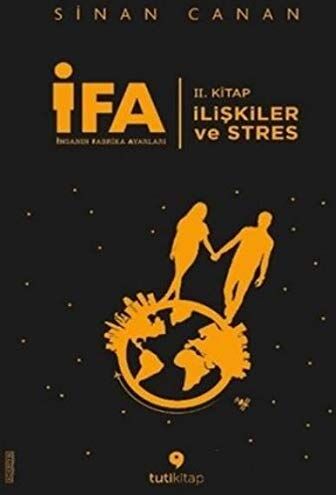 Sinan Canan - IFA Insanin Fabrika Ayarlari - 2. Kitap; Iliskiler ve Stres: II. Kitap - İlişkiler ve Stres - Preis vom 09.10.2026 07:28:09 h