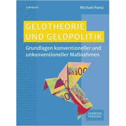 Geldtheorie und Geldpolitik, Fachbücher von Michael Paetz